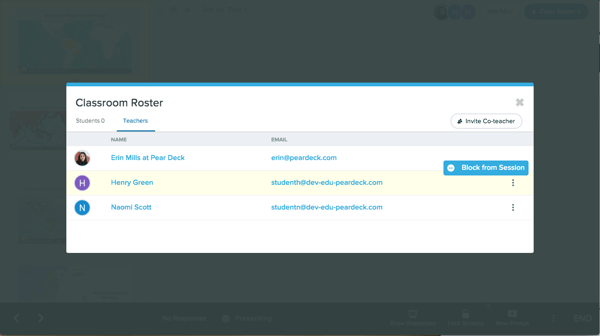 Co-teacher, classroom roster, block teacher from session