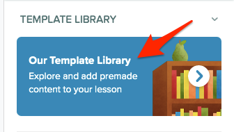 Template library button, red arrow